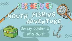 reschedule fishing